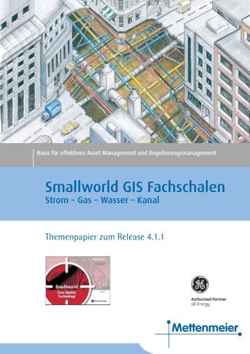 Smallworld GIS Fachschalen - Mettenmeier GmbH