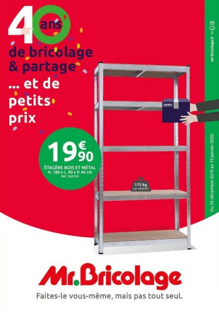 MrBricolage 26 decembre 2019-20 janvier 2020