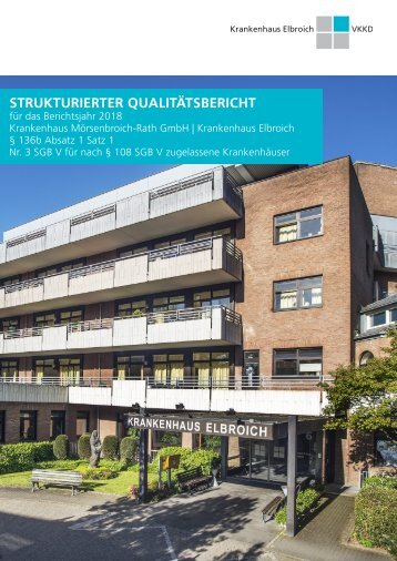 Qualitätsbericht 2018 - Krankenhaus Elbroich