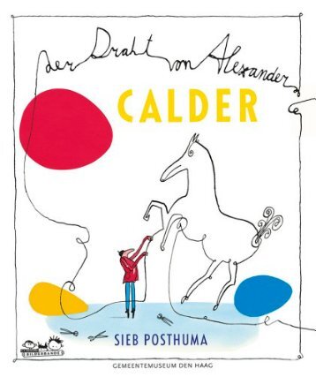 Leseprobe:  Der Draht von Alexander Calder
