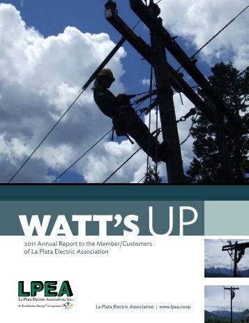 2011 LPEA Annual Report - La Plata Electric Association, Inc.