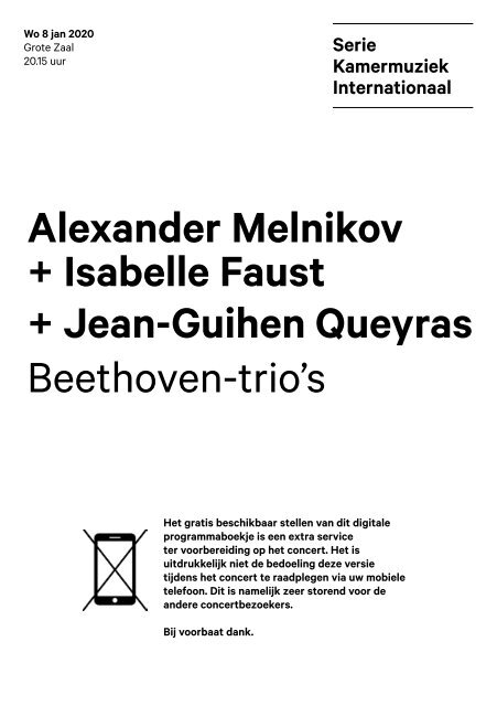 2020 01 08 Alexander Melnikov + Isabelle Faust + Jean-Guihen Queyras