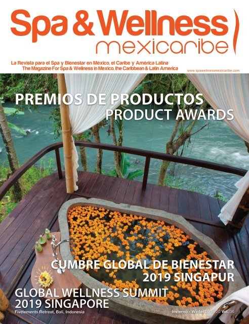 Spa & Wellness MexiCaribe 36, Invierno 2019/20