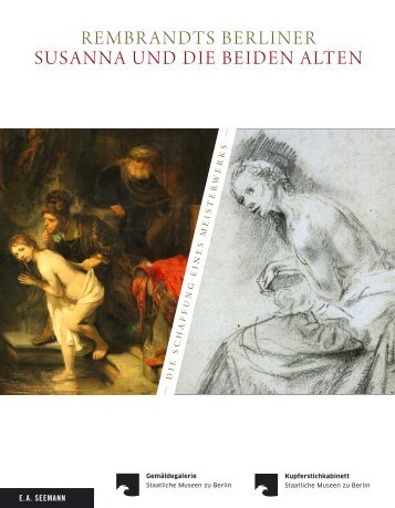 Leseprobe: Rembrandts Berliner Susanna und die beiden Alten - Die Schaffung eines Meisterwerks
