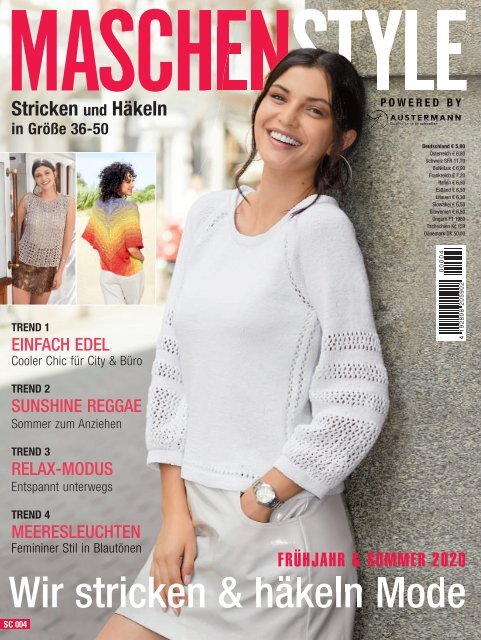 Zeitschrift: Maschenstyle - Frühjahr &amp; Sommer 2020: Wir stricken&amp; häkeln Mode (SC004)