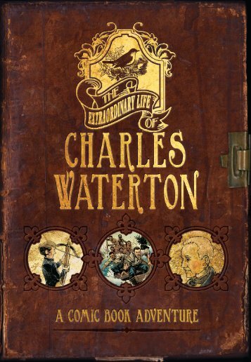 The Extraordinary Life of Charles Waterton