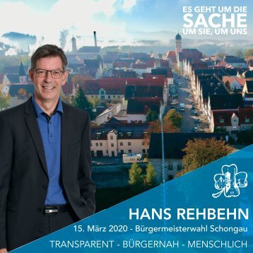 Hans Rehbehn - Ihr Bürgermeisterkandidat für Schongau