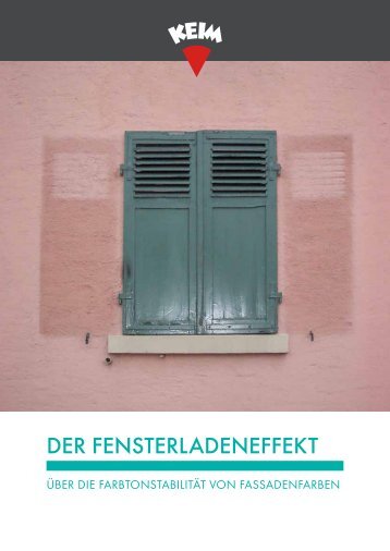 KEIM Fensterladeneffekt