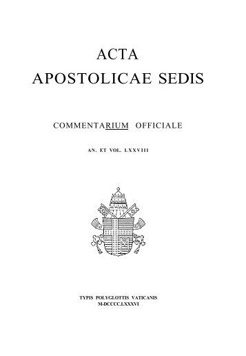 ACTA APOSTOLICAE SEDIS - La Santa Sede