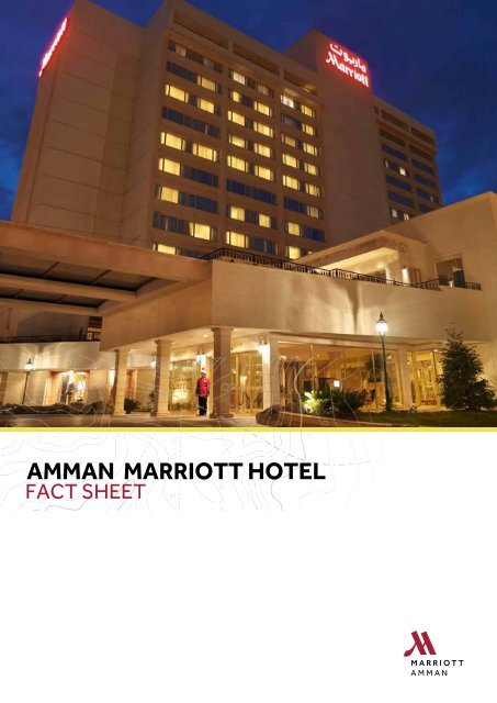 Amman Marriott Hotel Fact Sheet 2018 amman-marriott-hotel-fact-sheet-2018