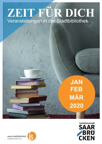 Zeit für Dich - Veranstaltungsbroschüre der Stadtbibliothek Saarbrücken