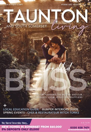 Taunton and South Somerset Living Feb - Mar 2020