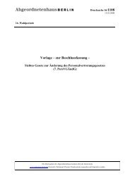 Vorlage – zur Beschlussfassung – - Abgeordnetenhaus von Berlin