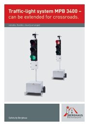 Traffic-light system MPB 3400 – can be extended for crossroads.