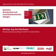 Mit Dipl.-Ing. Karl Olaf Kaiser Baulicher Brandschutz und - Priorit