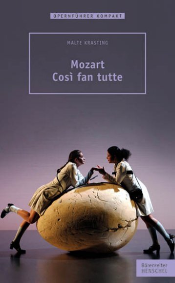 Leseprobe:  Mozart – Cosi fan tutte