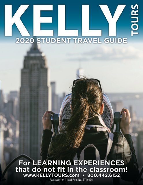Kelly Tours 2019-20 Student Catalog