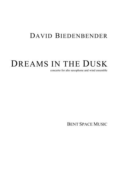Dreams in the Dusk - (Wind Ensemble) Score