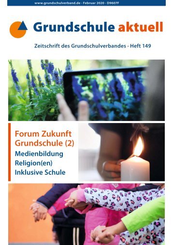 Grundschule aktuell - Heft 149 "Forum Zukunft Grundschule (2)"