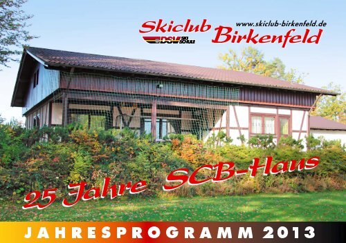 SCB Vereinsheft 2013 - Skiclub Birkenfeld