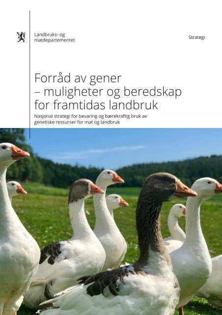 strategi-forrad-av-gener--muligheter-og-beredskap