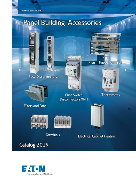 EATON_Catalog_xEffect-Panel-Builder-Devices-XNH-PIFT-FCF-NHW-Terminal-blocks_08-2019_EN