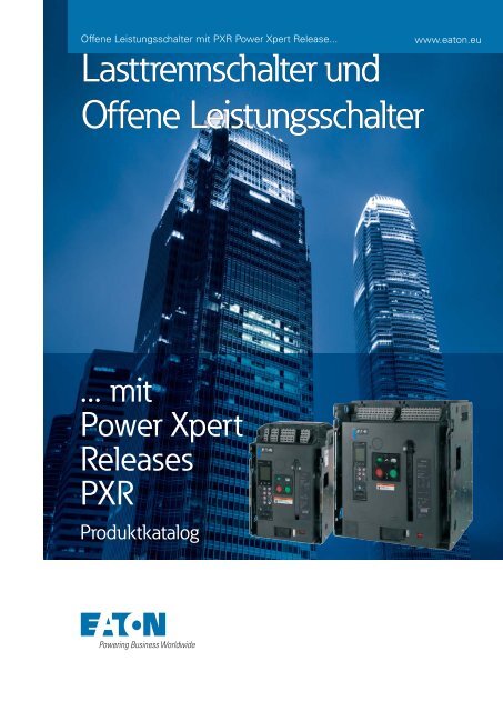 EATON_Katalog_Lasttrennschalter-und-offene-Leistungsschalter-IZMX16-40_04-2019_DE