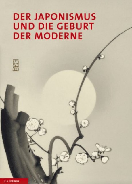 洋書 Der Japonismus und die Geburt derModerne Der Japonismus und die Geburt der Moderne. | Jetzt bei