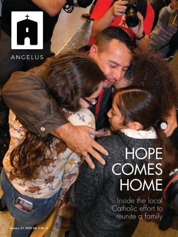 Angelus News | January 31, 2020 | Vol. 5 No. 4