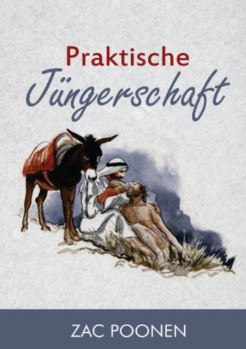 Praktische Jüngerschaft - Zac Poonen