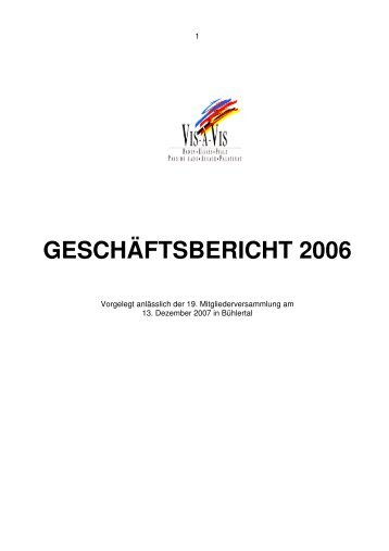 GESCHÄFTSBERICHT 2006 - Vis-à-Vis