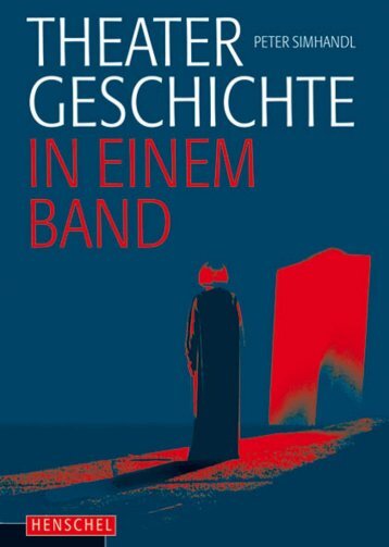 Leseprobe: Theatergeschichte in einem Band