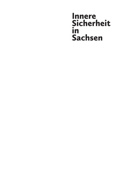 Leseprobe: Innere Sicherheit in Sachsen - Beiträge zu einer kontroversen Debatte