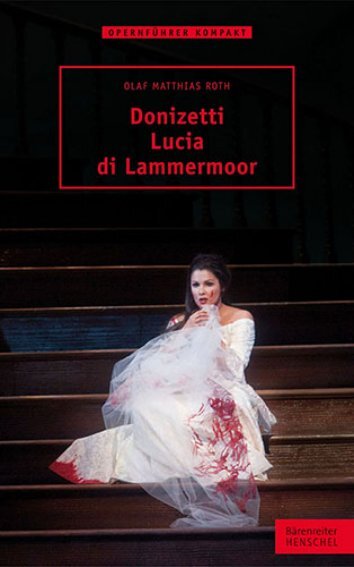 Leseprobe: Donizetti – Lucia di Lammermoor