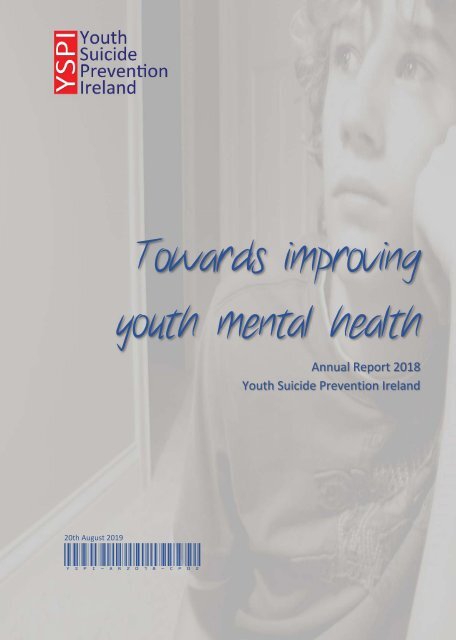 Towards Improving Youth Mental Health - Annual Report 2018