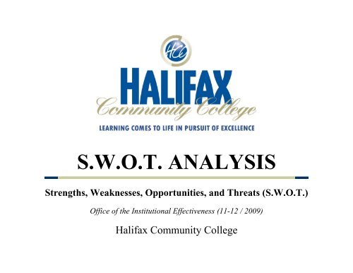 S.W.O.T. ANALYSIS - Halifax Community College