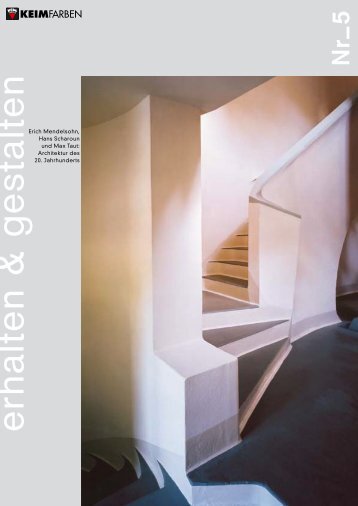 KEIM E+H Nr. 5: Erich Mendelsohn, Hans Scharoun und Max Taut: Architektur des 20. Jahrhunderts