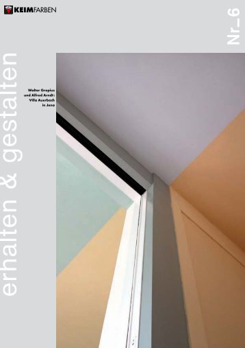 KEIM E+H Nr. 6: Walter Gropius und Alfred Arndt: Villa Auerbach in Jena