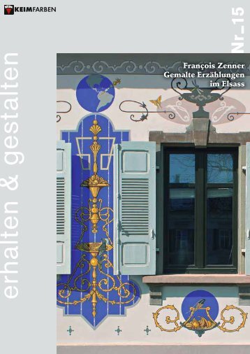 KEIM E+H Nr. 15: François Zenner Gemalte Erzählungen im Elsass