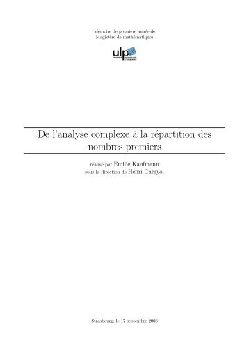 De l'analyse complexe `a la répartition des nombres premiers