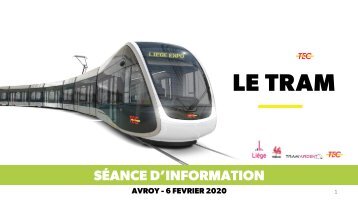 Séance information du Tram - Présentation Ville -TEC- Tramardent