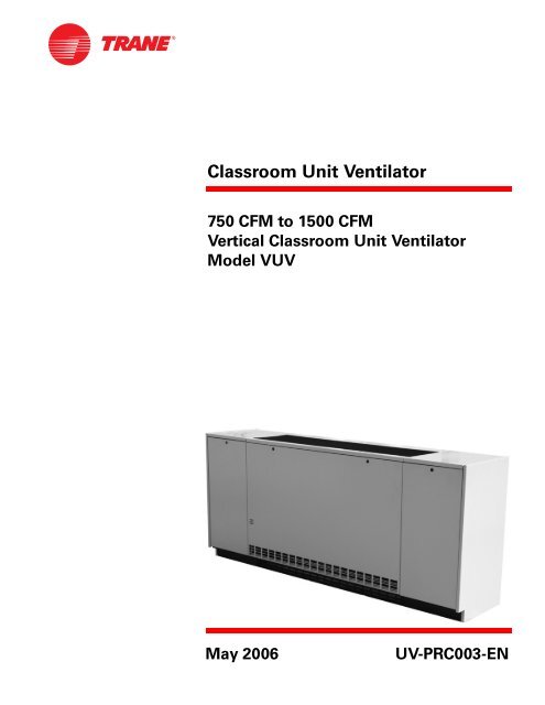 Classroom Unit Ventilator - Trane
