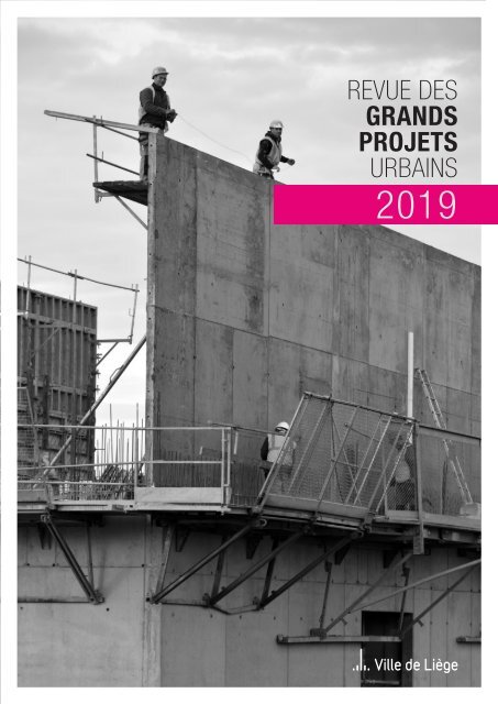 Revue des grands projets urbains 2019