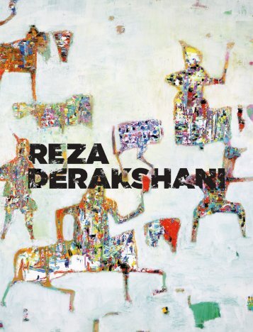 REZA DERAKSHANI, A Radiant Fernweh