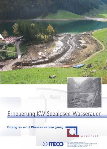 Erneuerung KW Seealpsee-Wasserauen Energie - ITECO ...