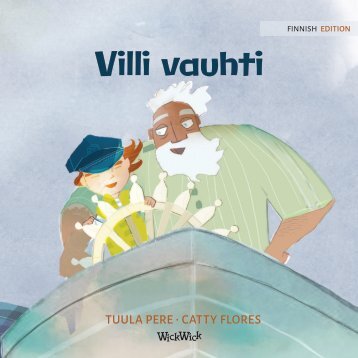 Villi vauhti (Finnish Edition of The Wild Waves)