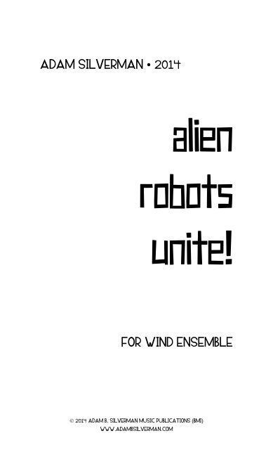 Silverman - Alien Robots Unite!