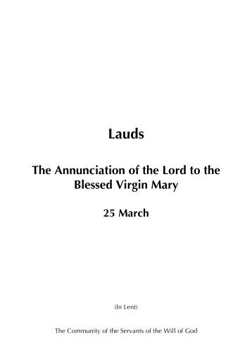 CSWG: Lauds for the Annunciation of the Lord to the Blessed Virgin Mary, 25 March
