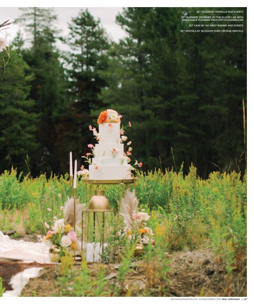 Real Weddings Magazine's “Mountain Retreat“ Styled Shoot - Winter/Spring 2020 - Featuring some of the Best Wedding Vendors in Sacramento, Tahoe and throughout Northern California!