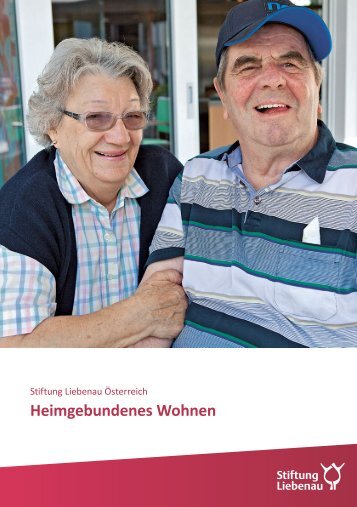 Heimgebundenes Wohnen - Stiftung Liebenau Österreich